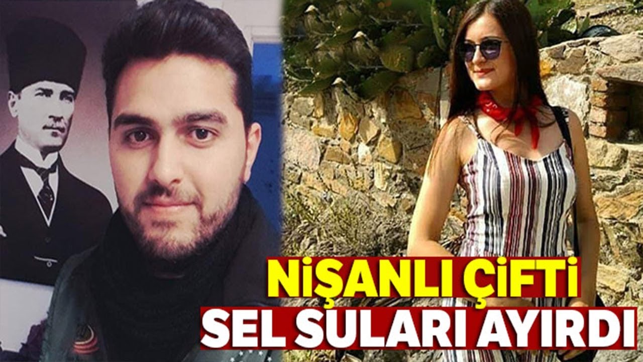 Sel, Billur Öğretmen ve Nişanlısının Canını Aldı