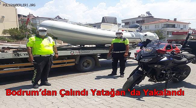 Bodrum’da çalınan araç Yatağan’da yakalandı