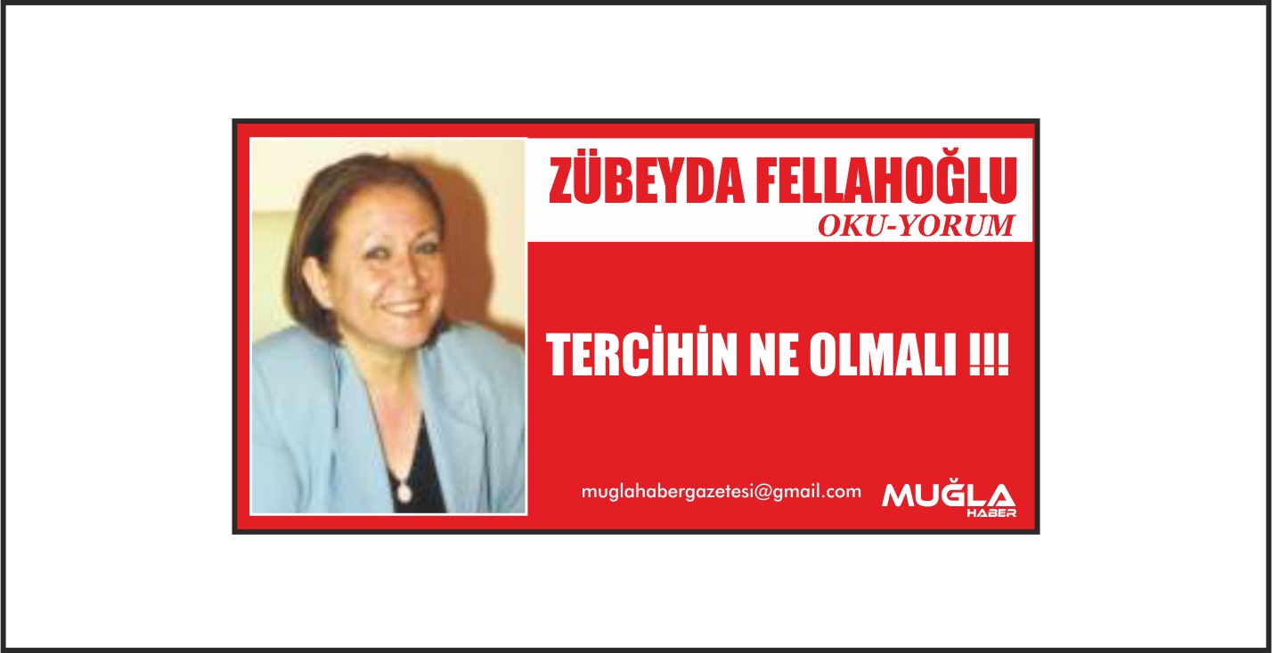 TERCİHİN NE OLMALI !!!