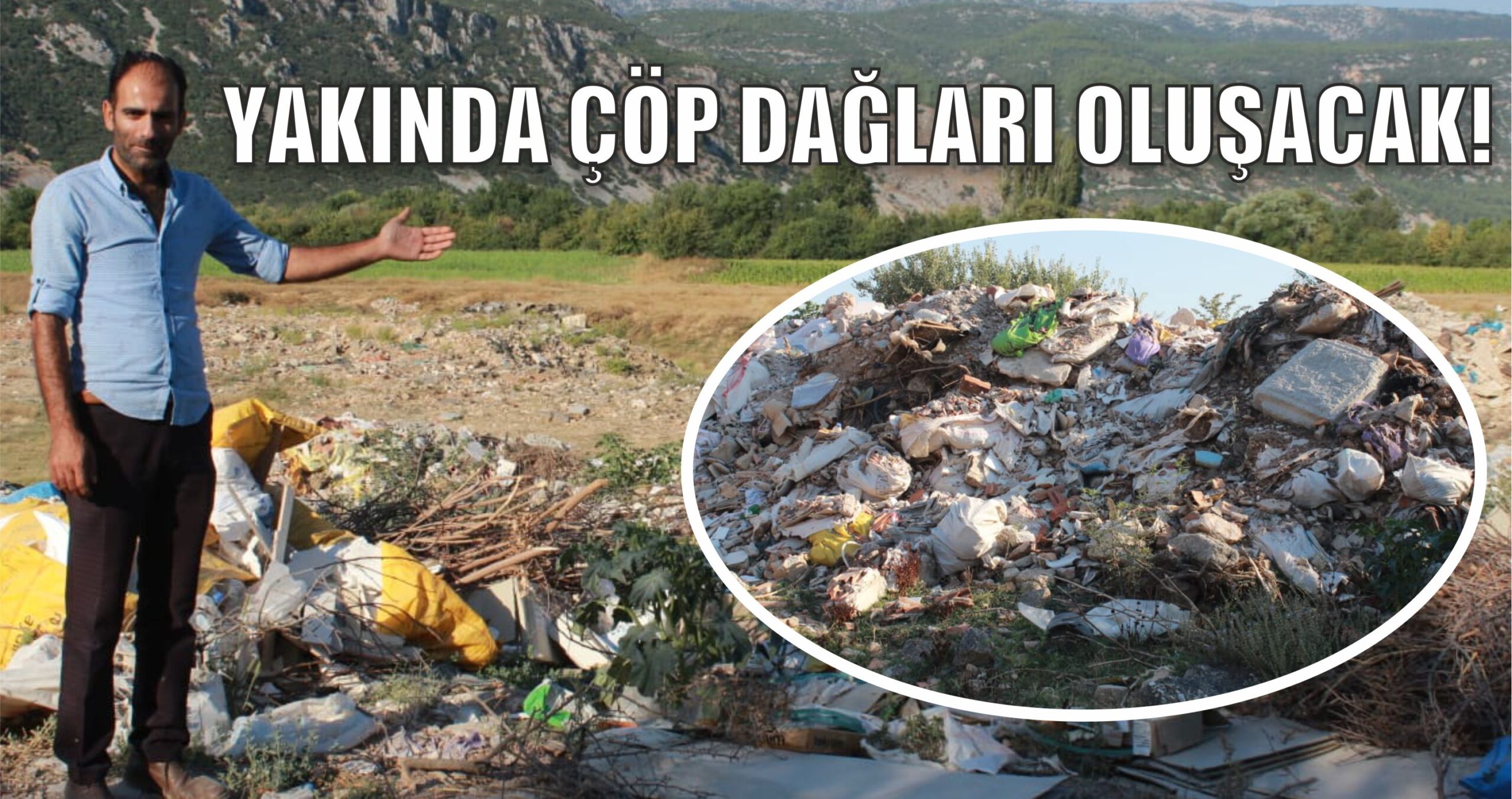 Yakında Çöp Dağları Oluşacak!