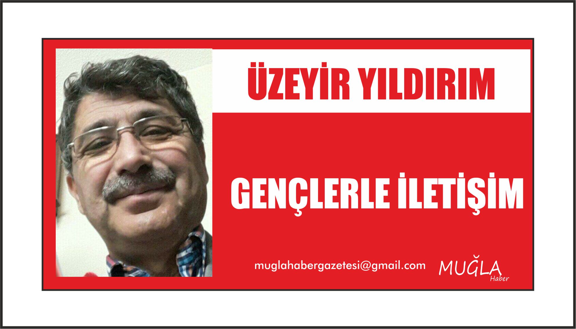 GENÇLERLE İLETİŞİM