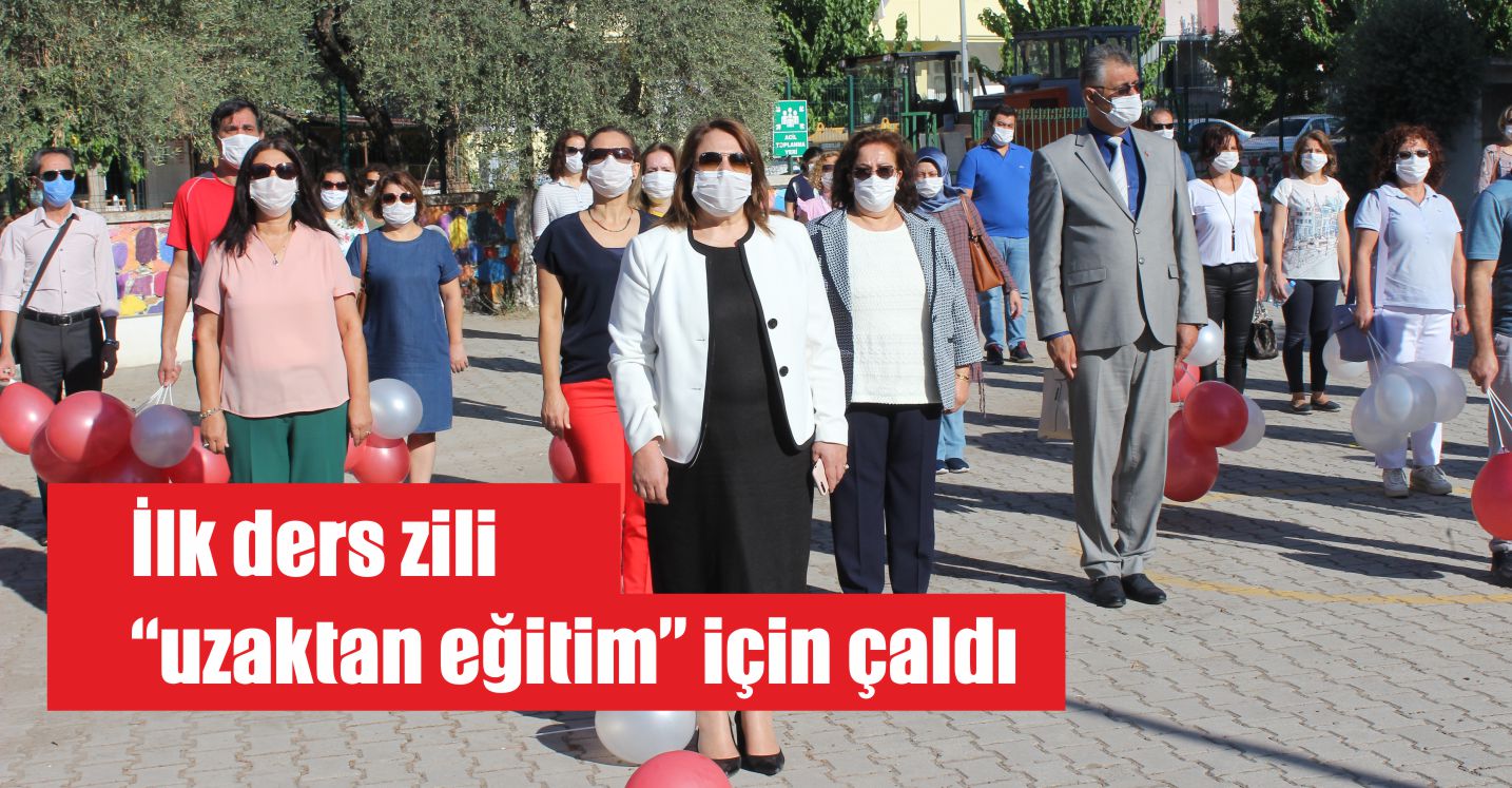 İlk ders zili “uzaktan eğitim” için çaldı