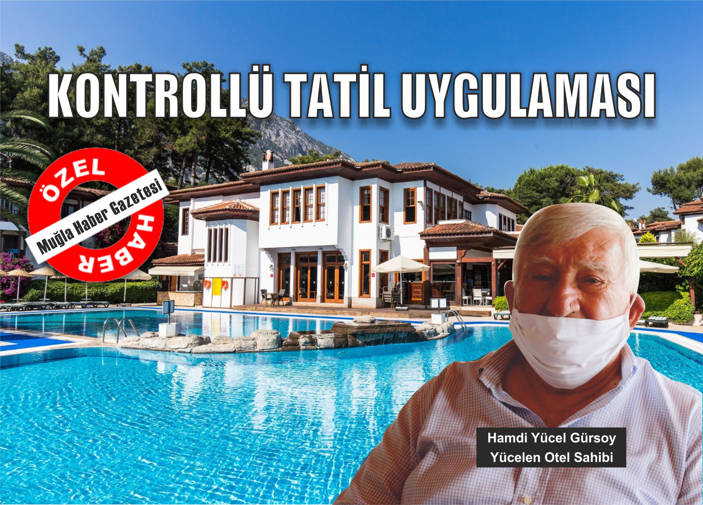 Kontrollü tatil uygulaması