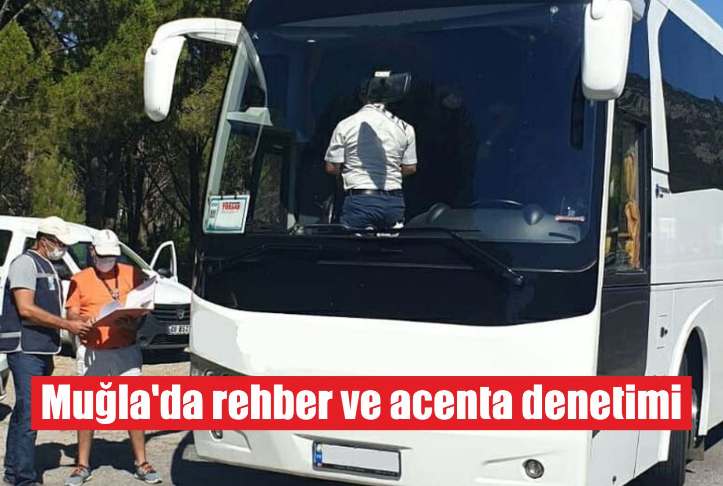 Muğla’da rehber ve acenta denetimi