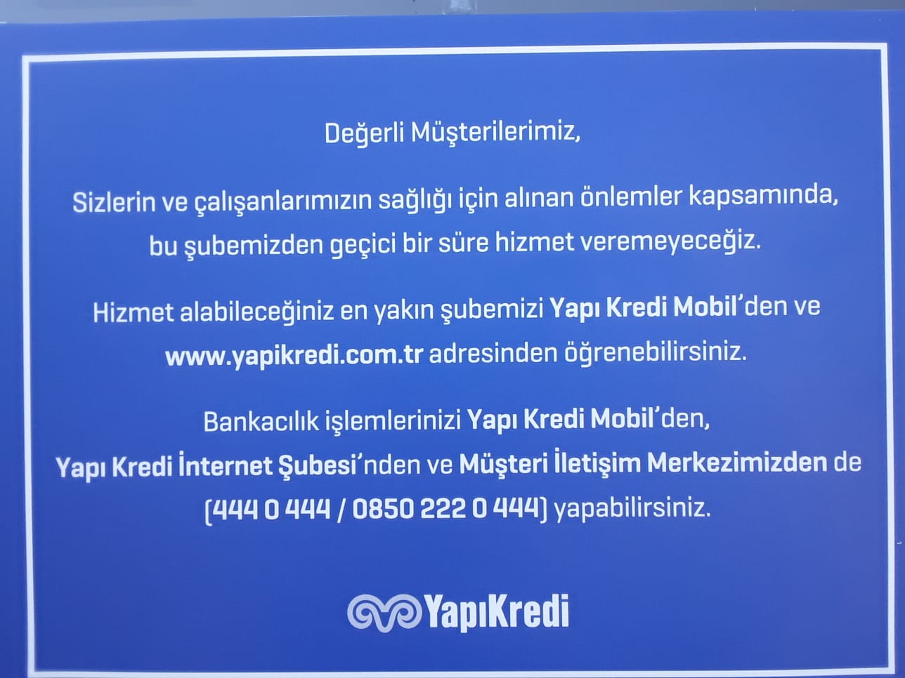 Tedbir, bankayı kapattı!