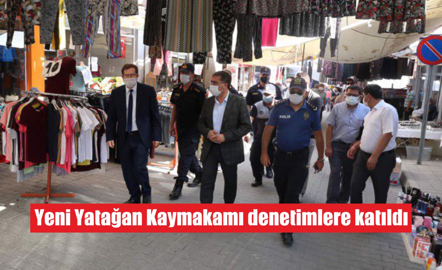 Yeni Yatağan Kaymakamı denetimlere katıldı