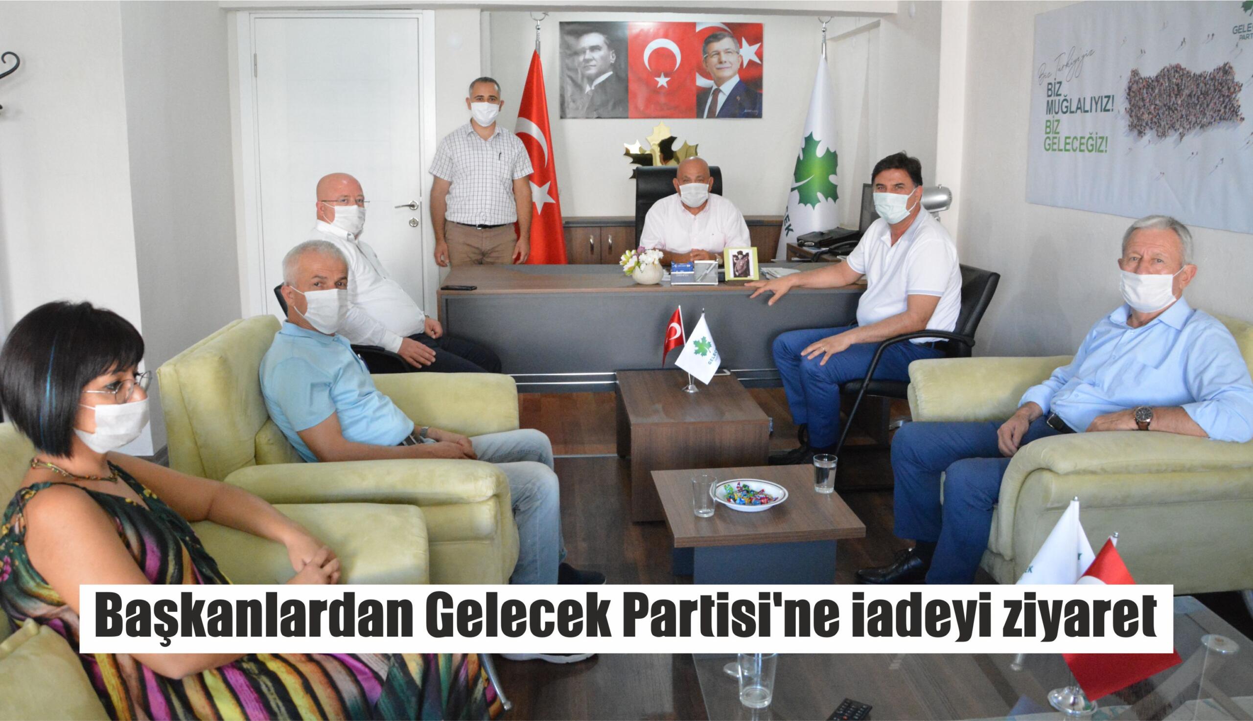 Başkanlardan Gelecek Partisi’ne iadeyi ziyaret