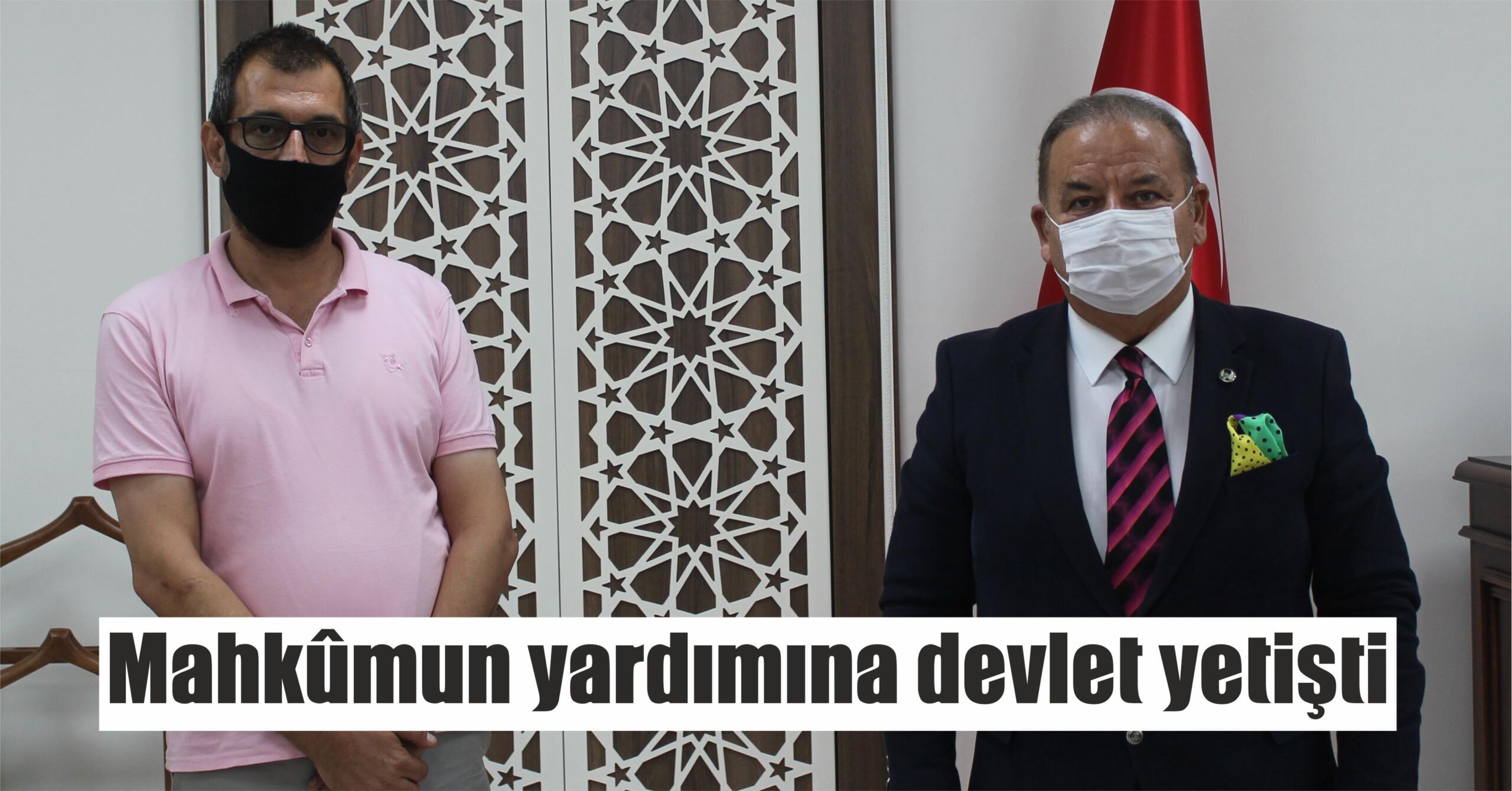 Mahkûmun yardımına devlet yetişti