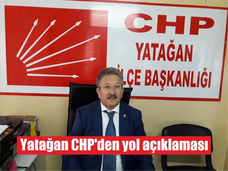 Yatağan CHP’den yol açıklaması