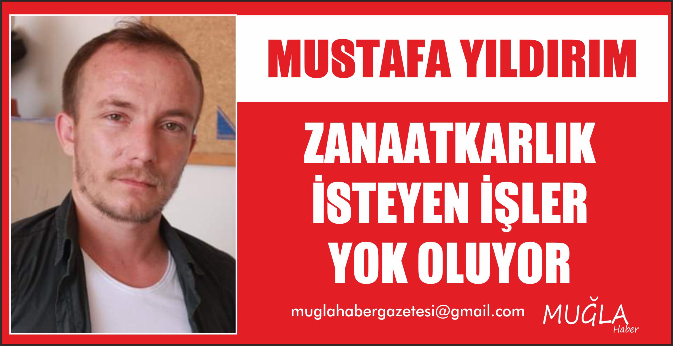 ZANAATKARLIK İSTEYEN İŞLER YOK OLUYOR