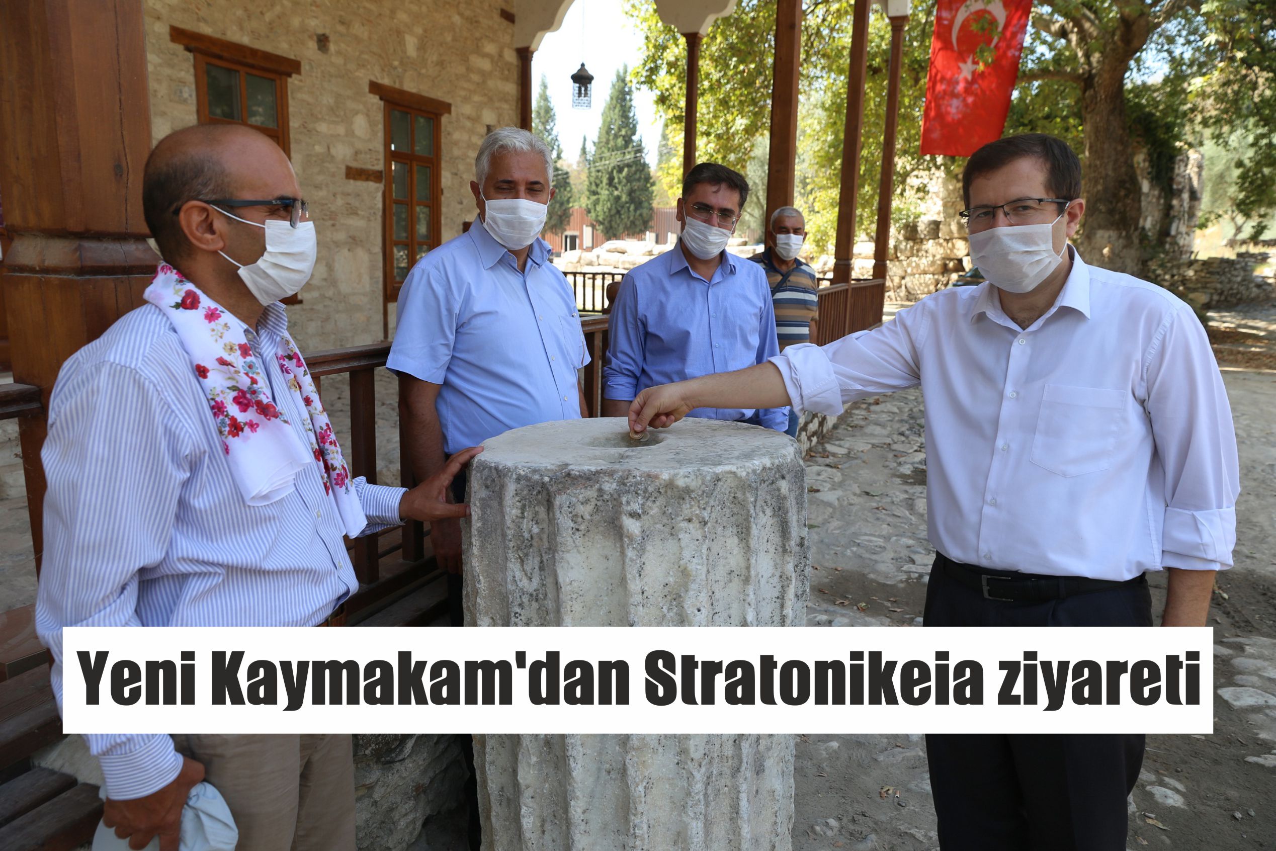 Yeni Kaymakam’dan Stratonikeia ziyareti