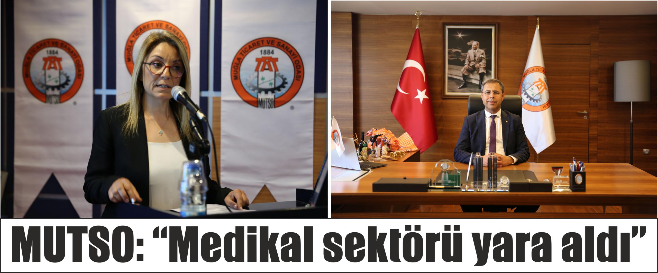 MUTSO: “Medikal sektörü yara aldı”