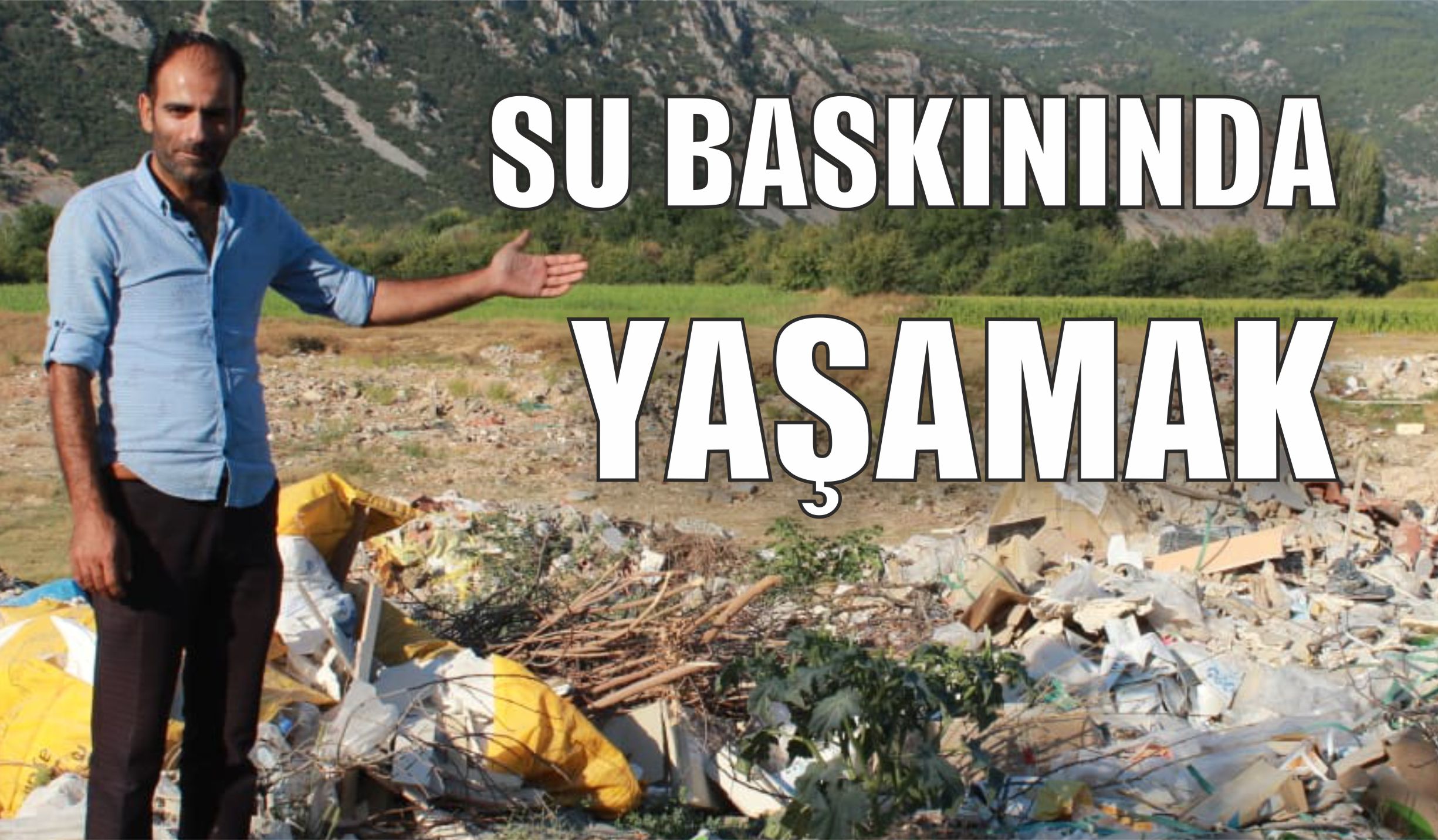 Su Baskınında Yaşamak