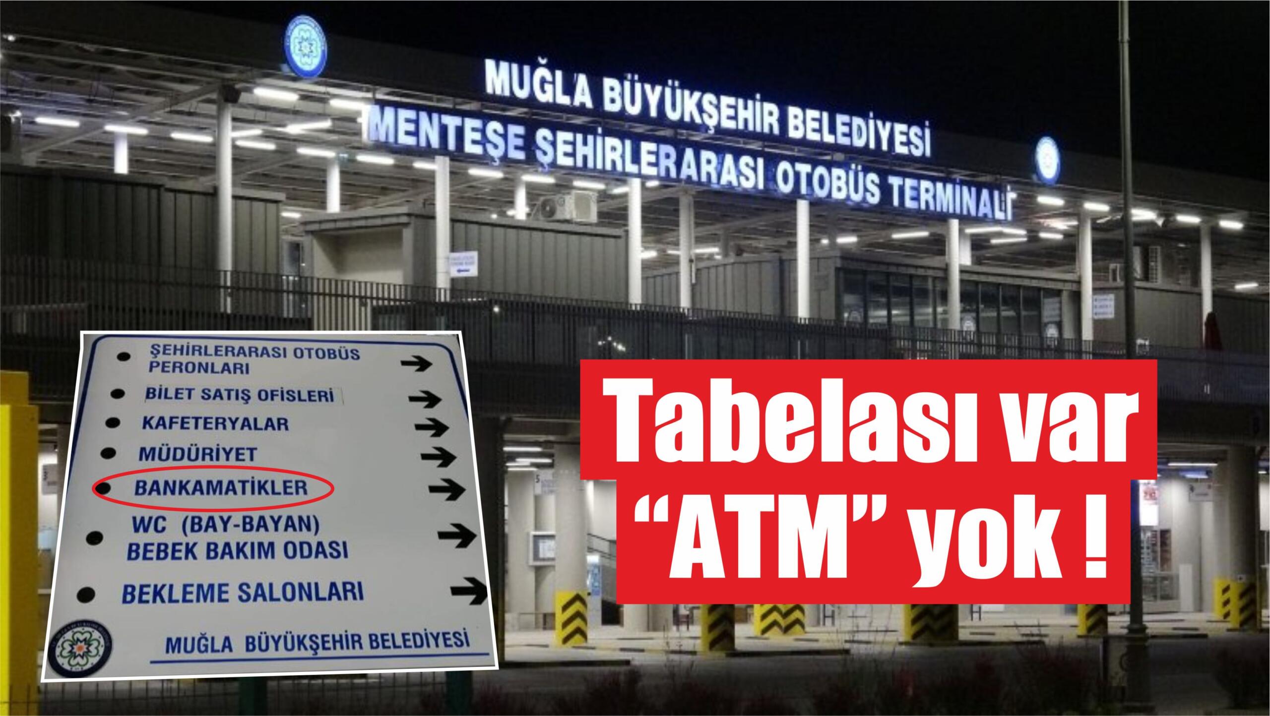 Tabelası var, “ATM” yok !