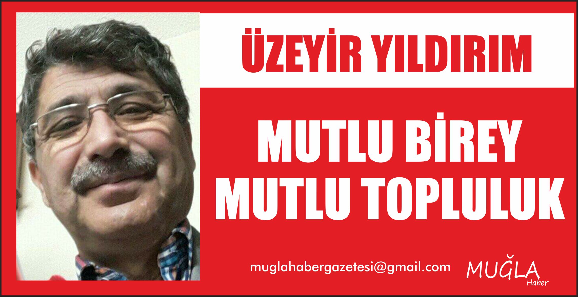 MUTLU BİREY MUTLU TOPLULUK