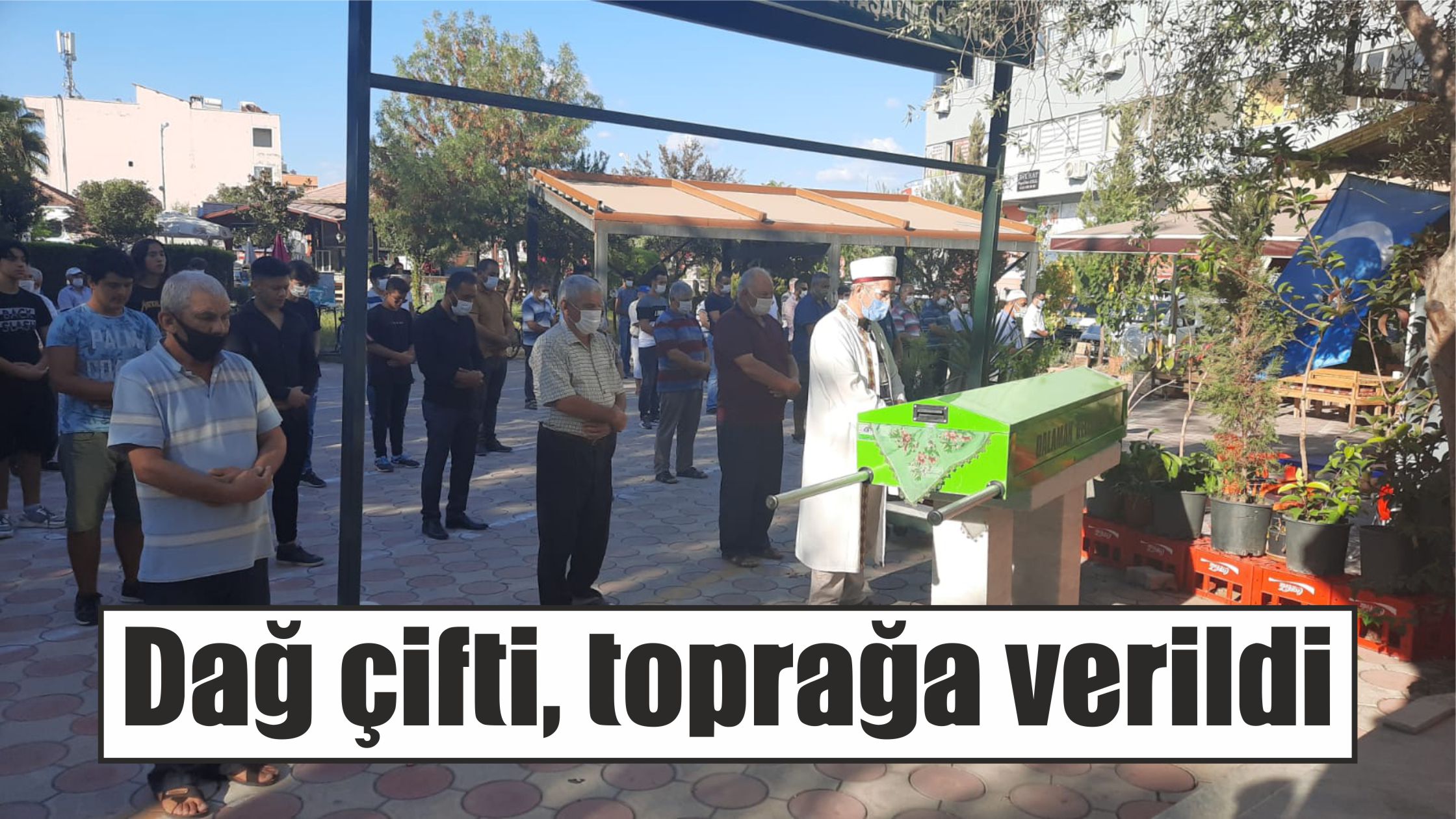 Dağ çifti, toprağa verildi