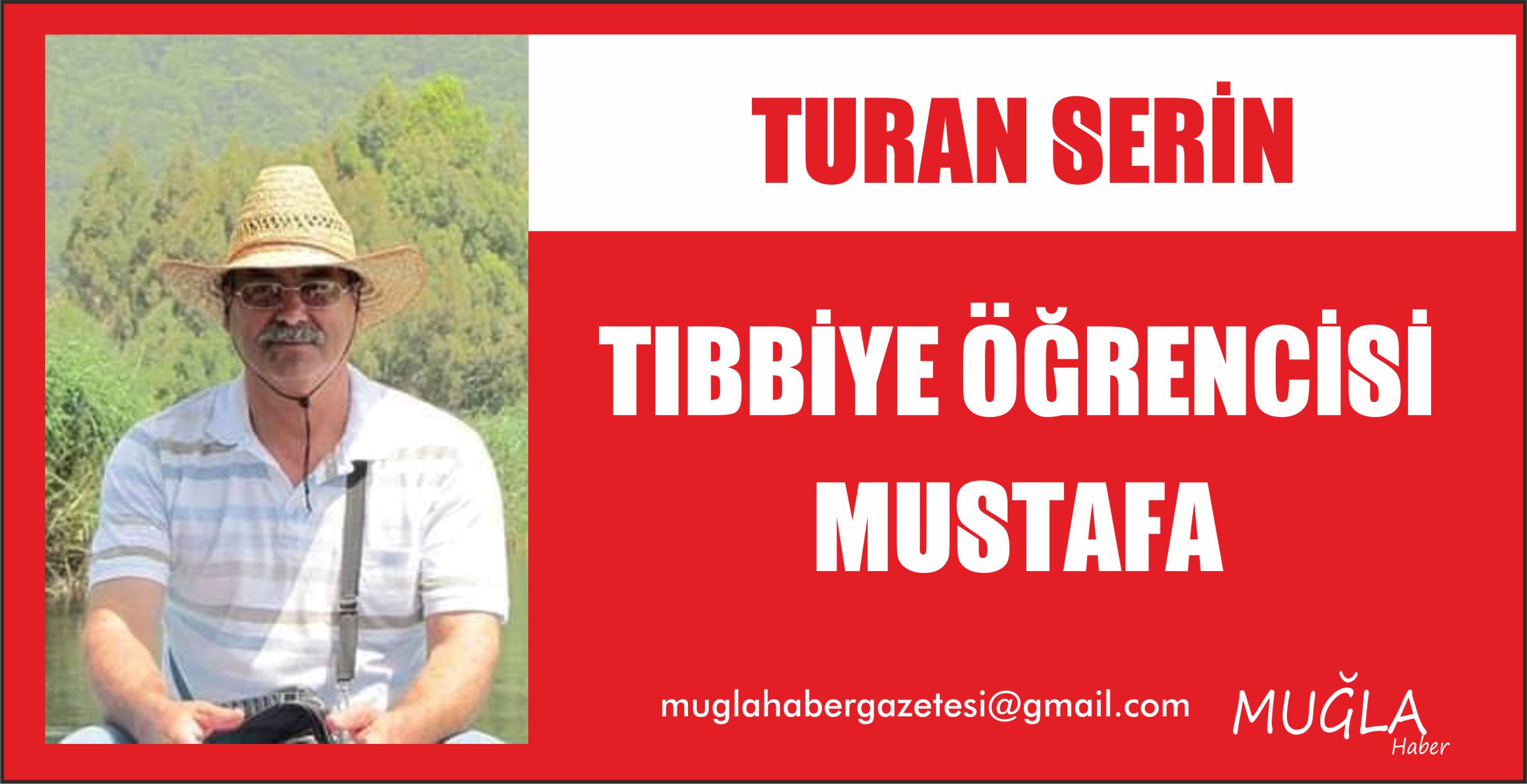 TIBBİYE ÖĞRENCİSİ MUSTAFA