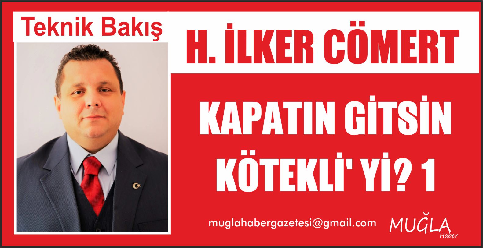 KAPATIN GİTSİN KÖTEKLİ’ Yİ? 1