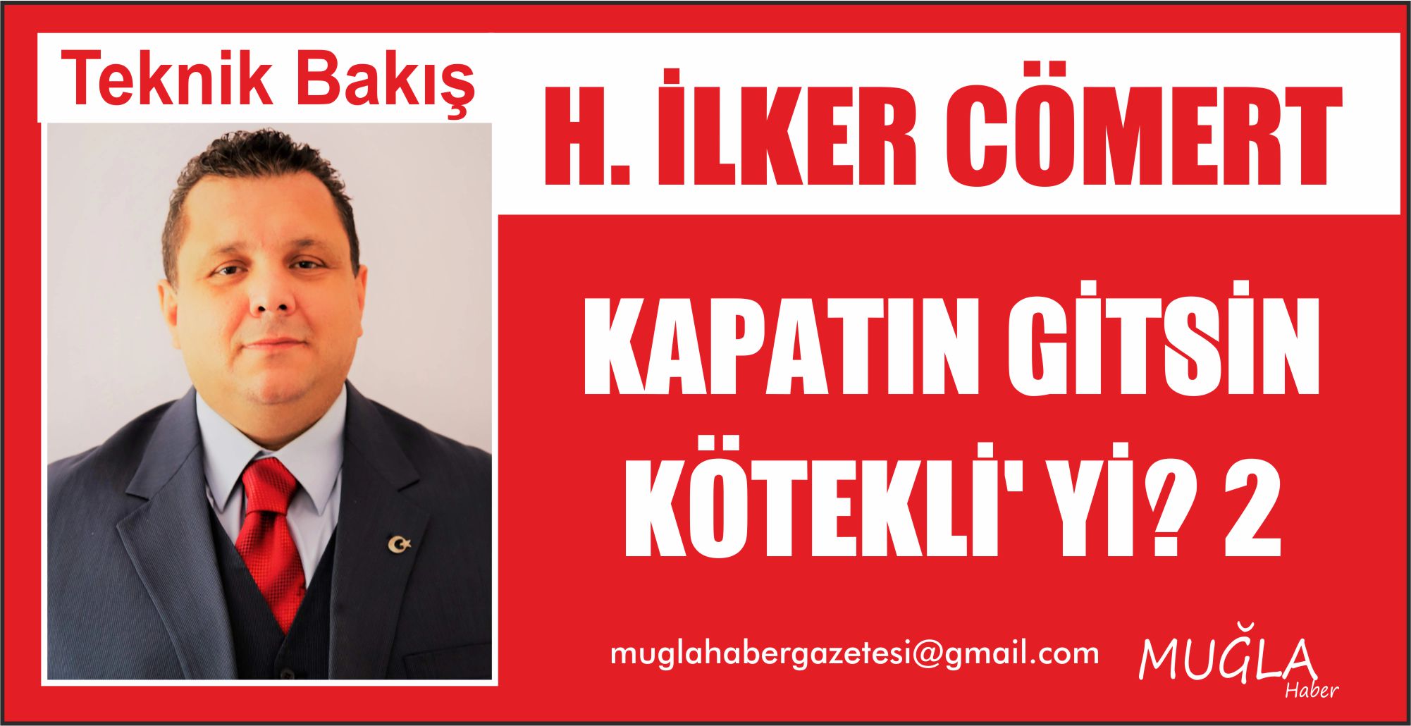 KAPATIN GİTSİN KÖTEKLİ’ Yİ? 2