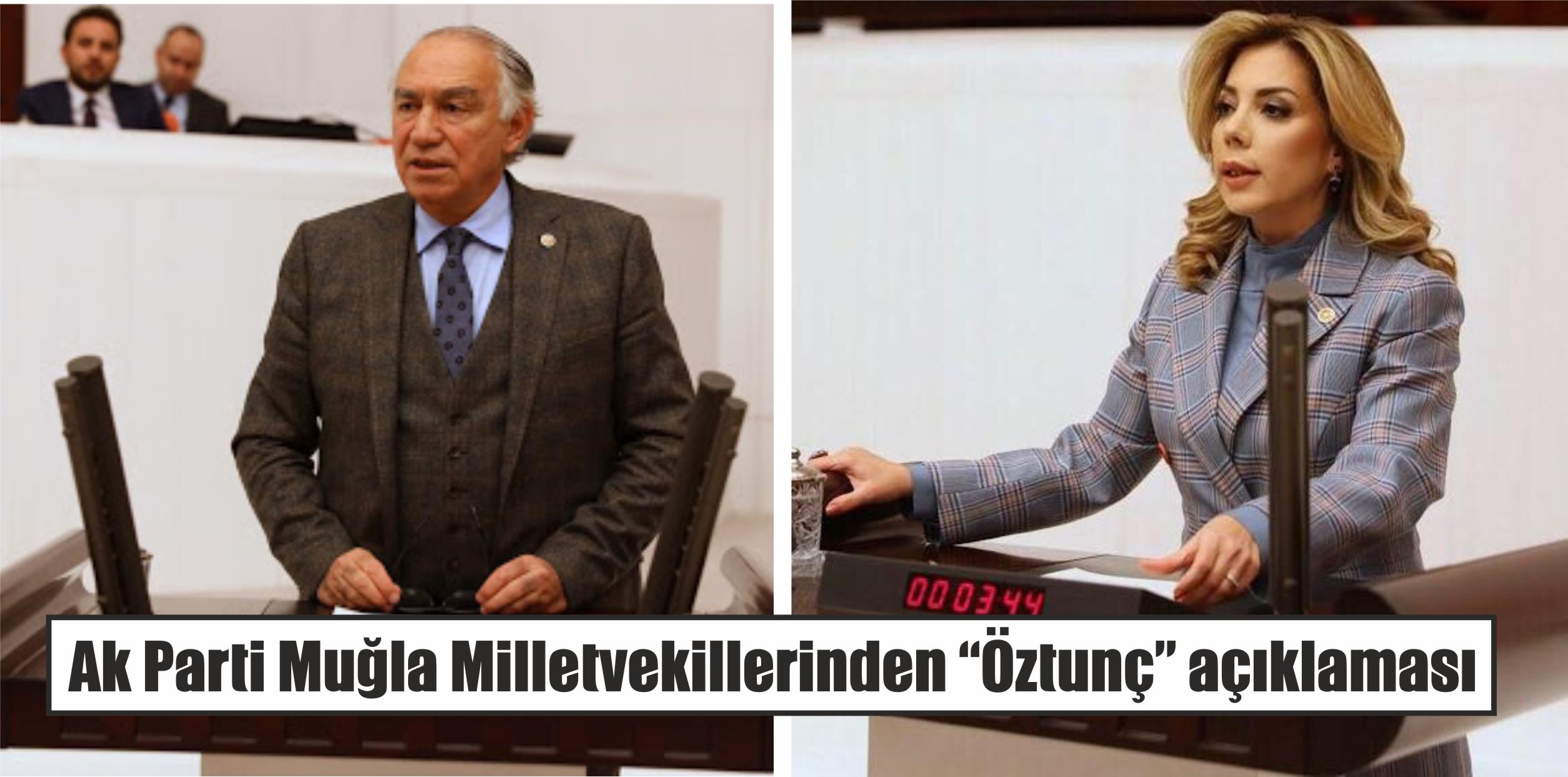 Ak Parti Muğla Milletvekillerinden “Öztunç” açıklaması