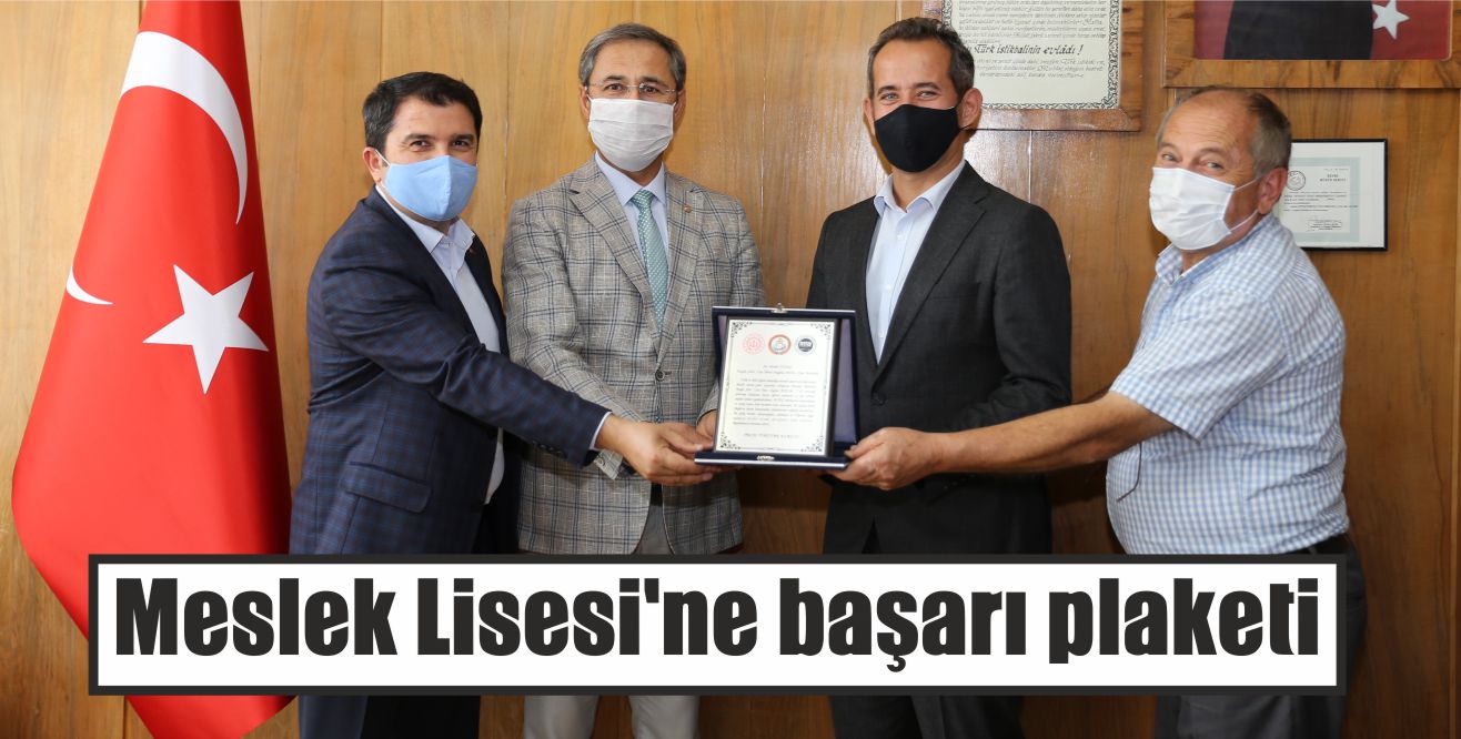 Meslek Lisesi’ne başarı plaketi