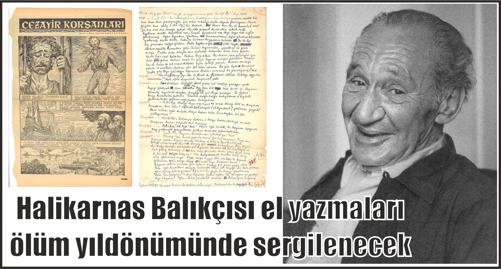 Halikarnas Balıkçısı el yazmaları ölüm yıldönümünde sergilenecek