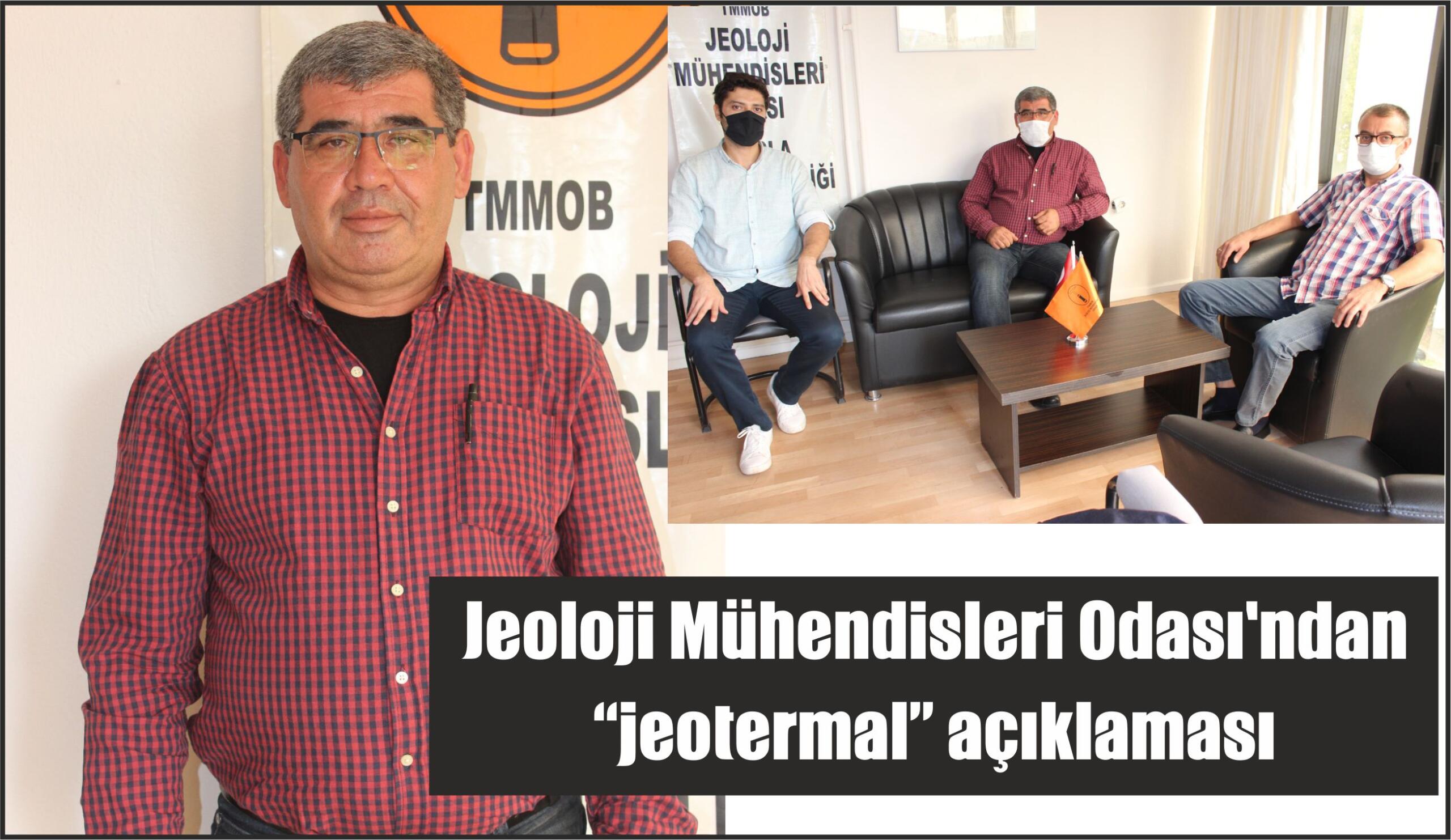 Jeoloji Mühendisleri Odası’ndan “jeotermal” açıklaması