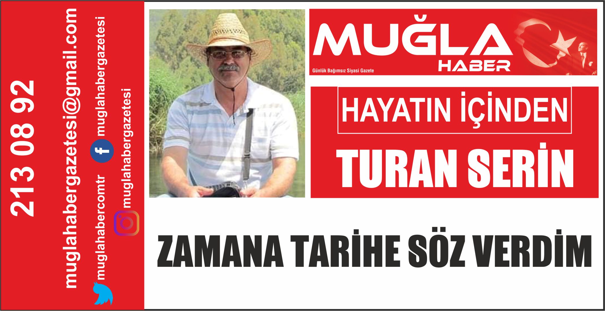 ZAMANA TARİHE SÖZ VERDİM -Hayatın İçinden - Turan SERİN