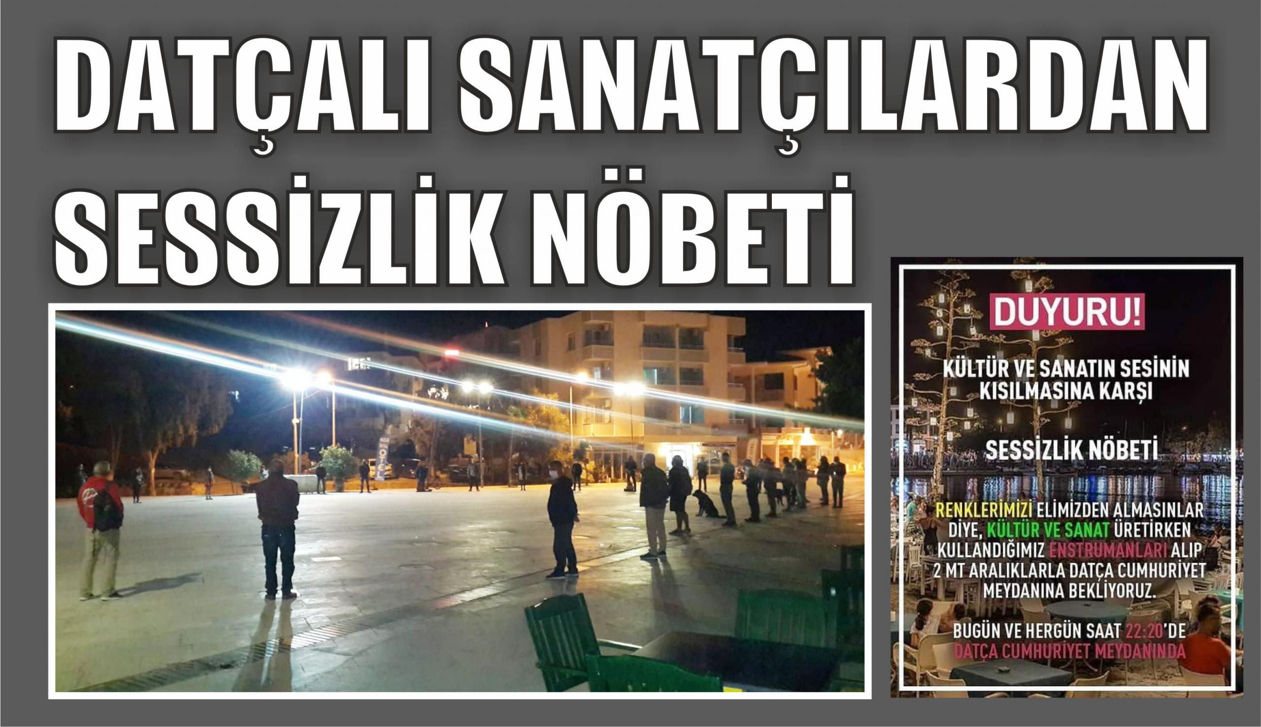 Datçalı Sanatçılardan Sessizlik Nöbeti