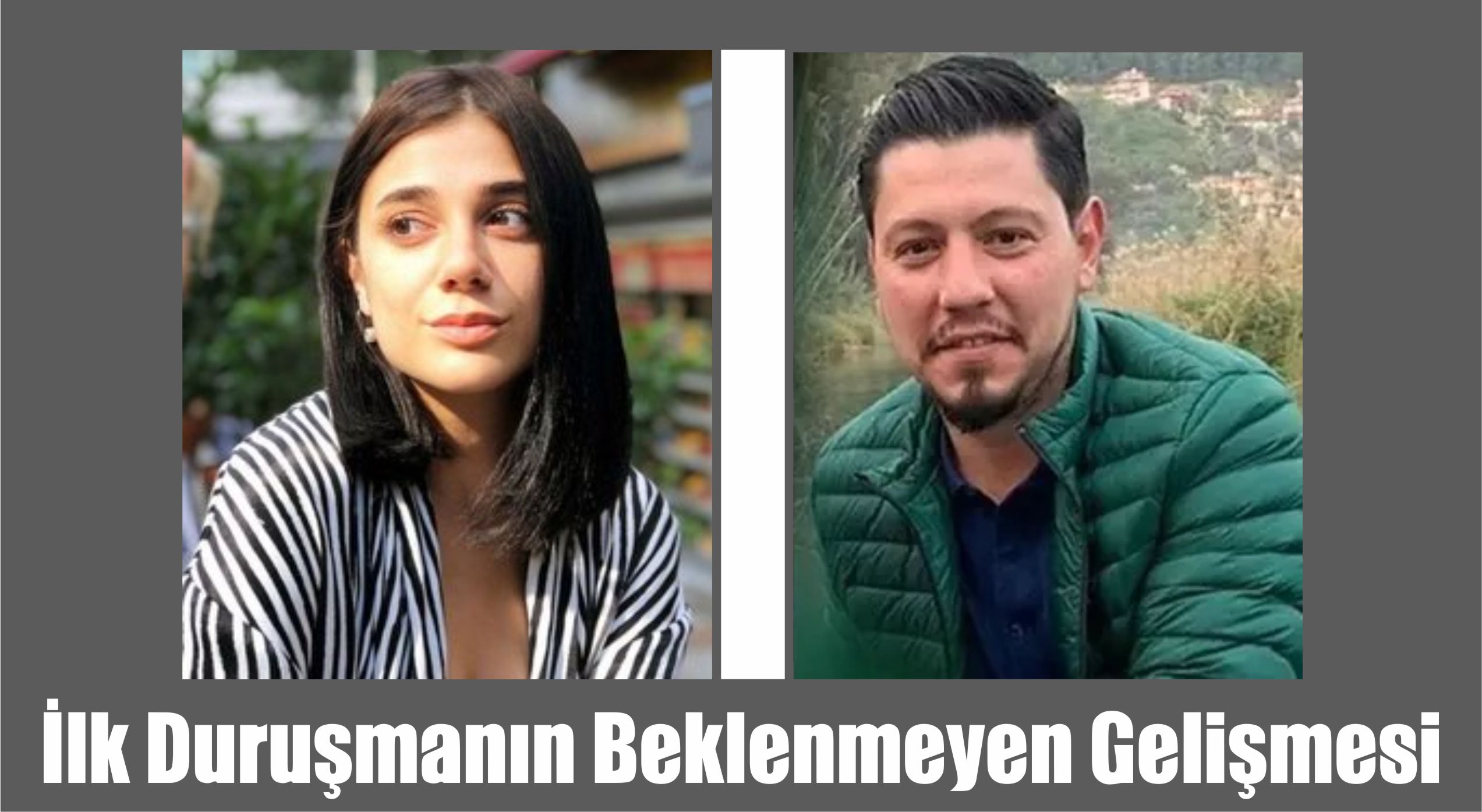 BEKLENMEYEN GELİŞME