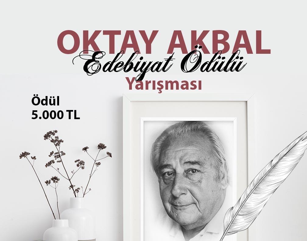 Oktay Akbal Edebiyat Ödülü  Yarışma başvuruları devam ediyor