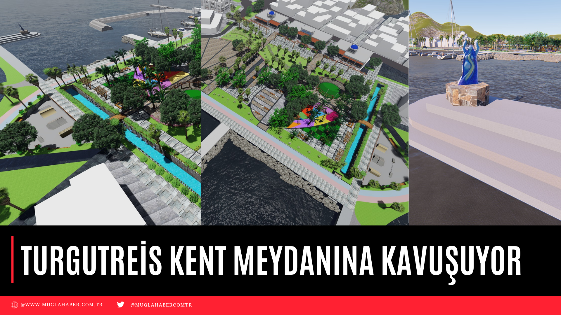 TURGUTREİS, KENT MEYDANINA KAVUŞUYOR