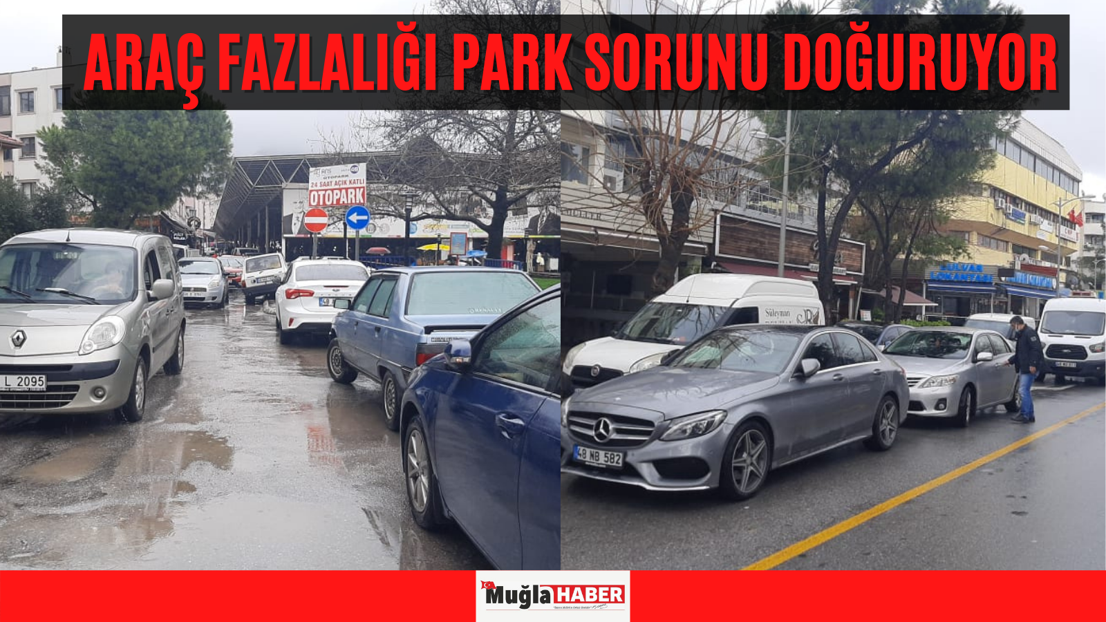 ARAÇ FAZLALIĞI PARK SORUNU DOĞURUYOR