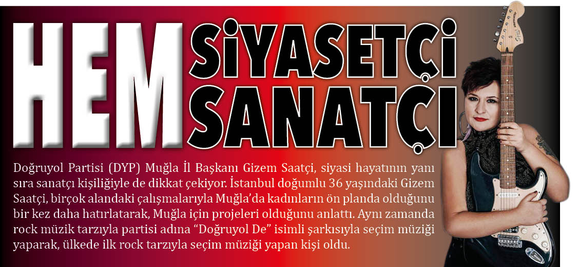 HEM SİYASETÇİ HEM SANATÇI