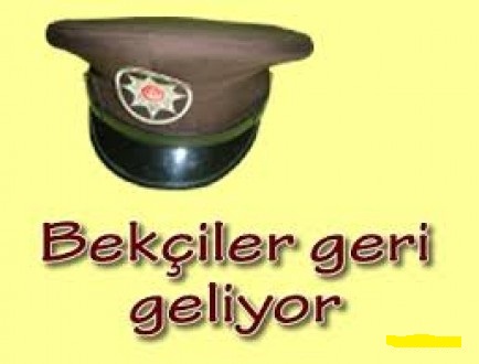 BEKÇİ AMCALAR GERİ DÖNÜYOR