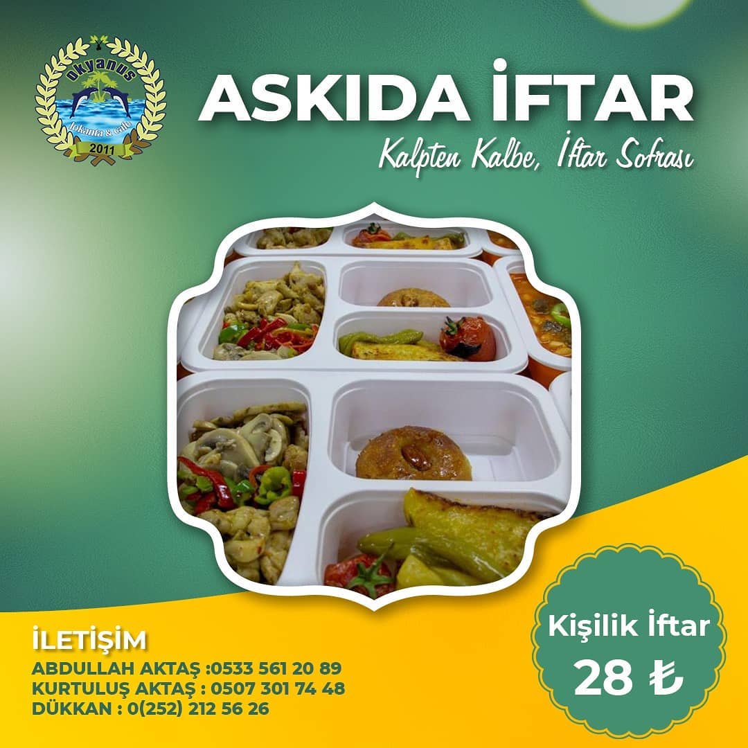 OKYANUS LOKANTASI’NDAN ASKIDA İFTAR PROJESİ