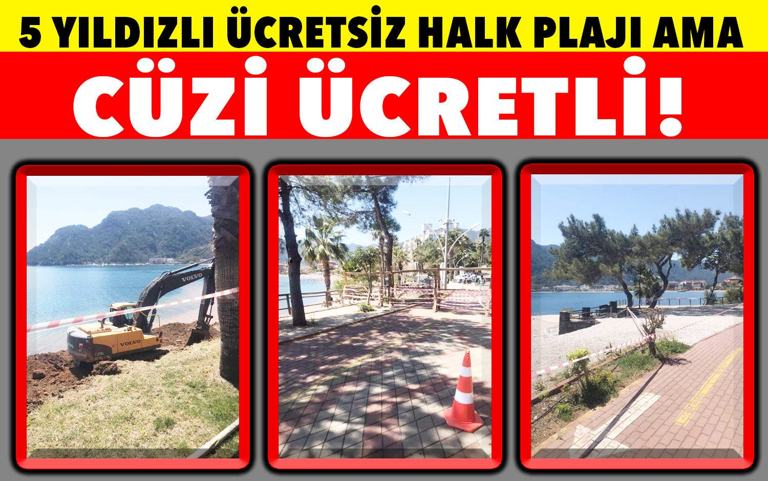 5 YILDIZLI ÜCRETSİZ HALK PLAJI AMA CÜZİ ÜCRETLİ!