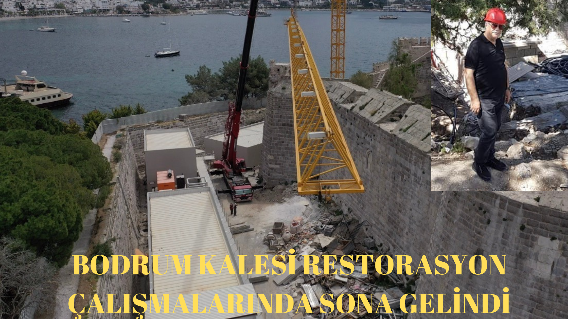 BODRUM KALESİ RESTORASYON ÇALIŞMALARINDA SONA GELİNDİ