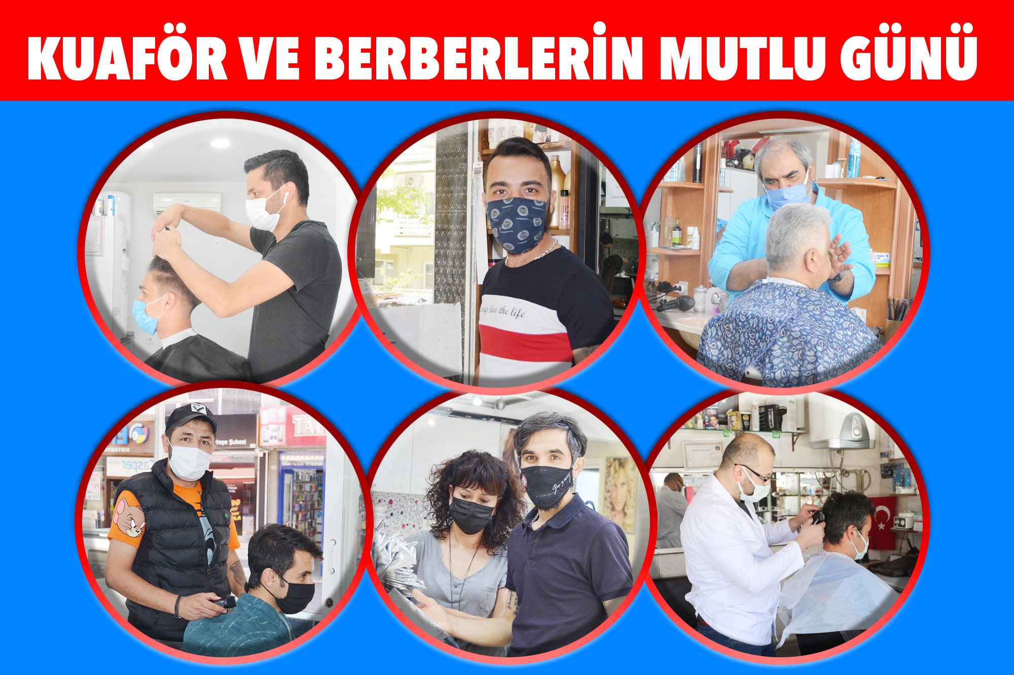KUAFÖR VE BERBERLERİN MUTLU GÜNÜ