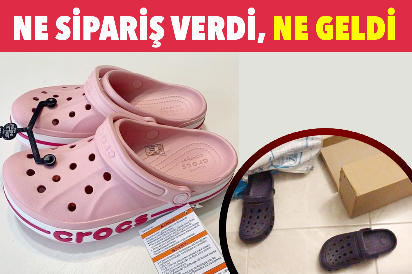 NE SİPARİŞ VERDİ, NE GELDİ