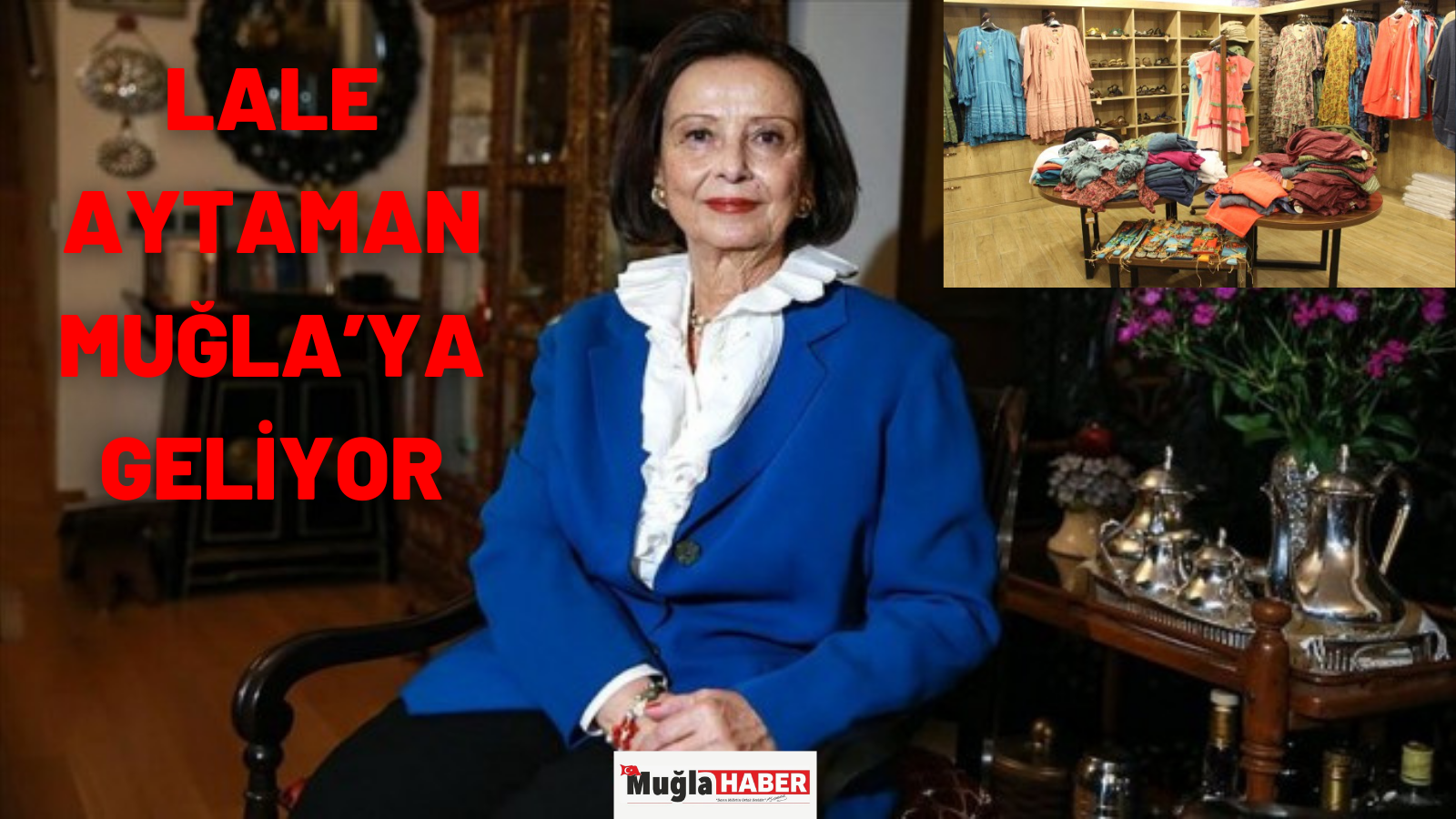 TÜRKİYE’NİN VE MUĞLA’NIN İLK KADIN VALİSİ LALE AYTAMAN, MUĞLA’YA GELİYOR
