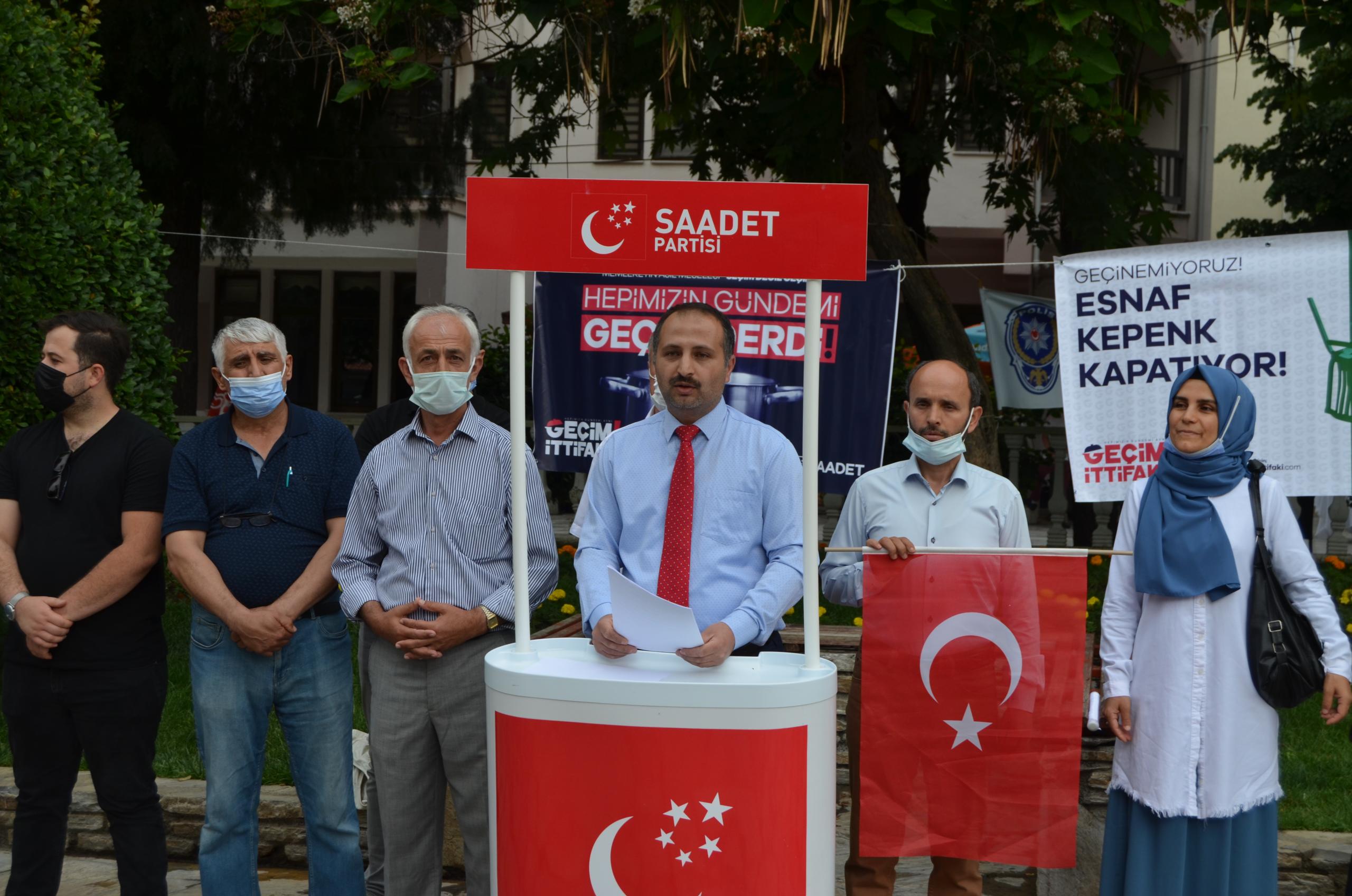 SAADET  PARTİSİ:  “BECERİKSİZLİĞİN BEDELİ HALKIMIZA ÖDETİLİYOR” 