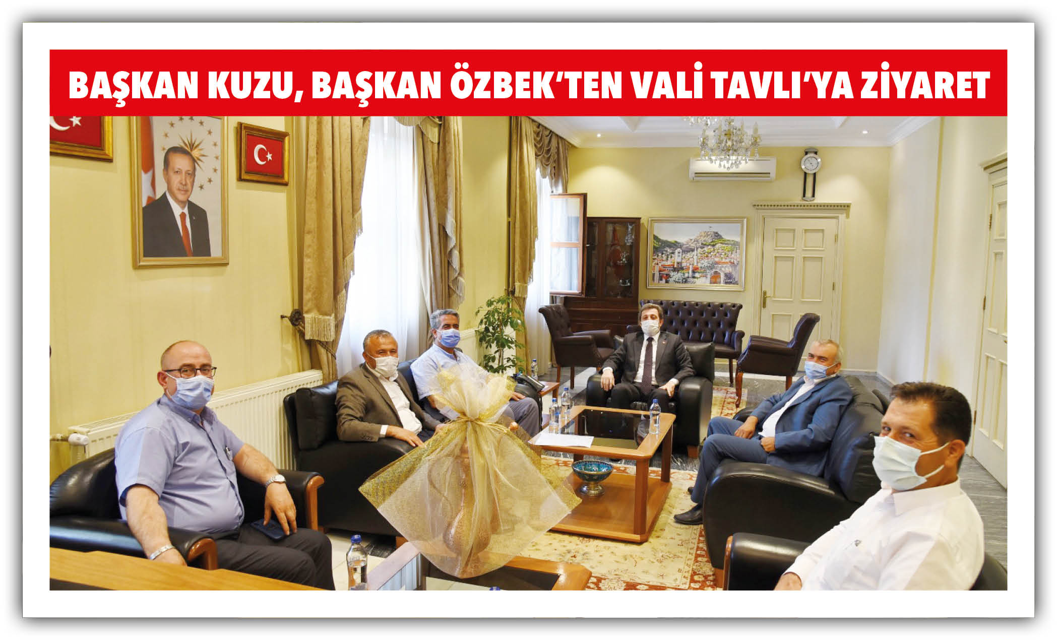 BAŞKAN KUZU, BAŞKAN ÖZBEK’TEN VALİ TAVLI’YA ZİYARET