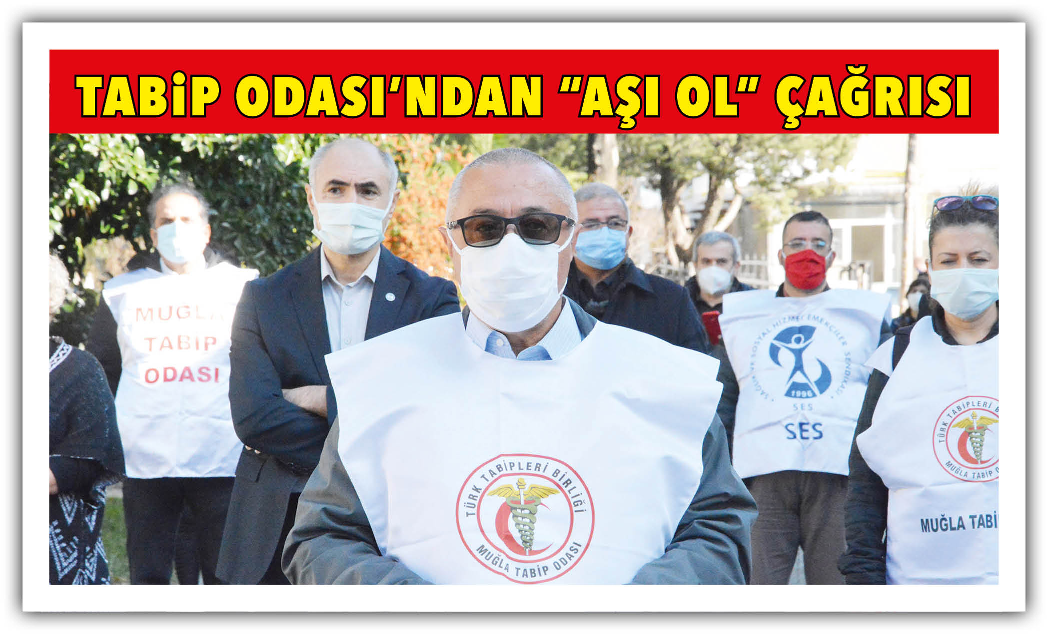 TABİP ODASI’NDAN “AŞI OL” ÇAĞRISI