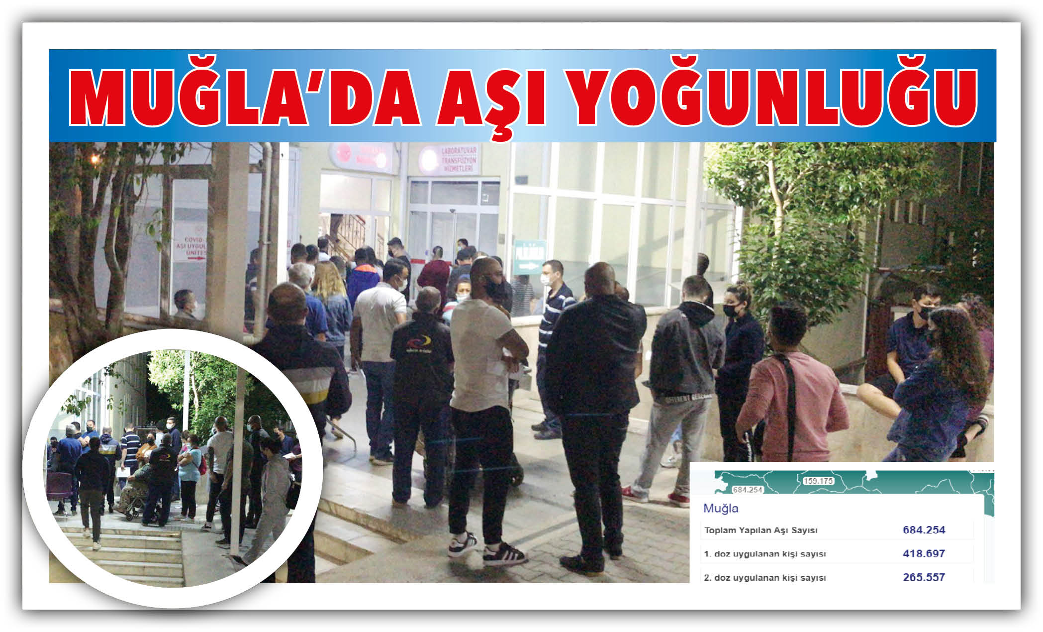 MUĞLA’DA AŞI YOĞUNLUĞU