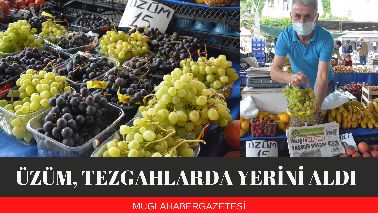 ÜZÜM TEZGÂHLARDA YERİNİ ALDI