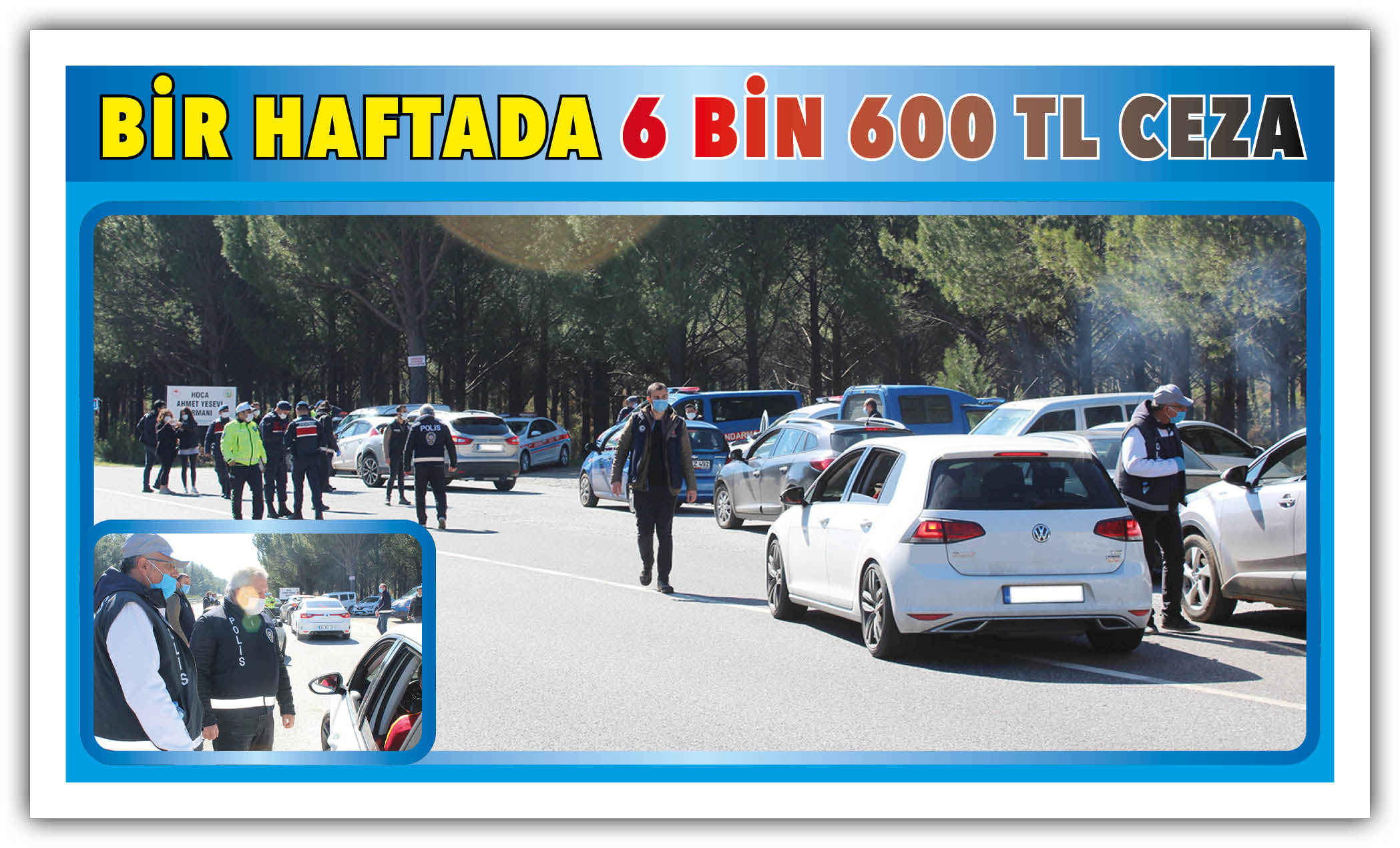 BİR HAFTADA 6 BİN 600 TL CEZA