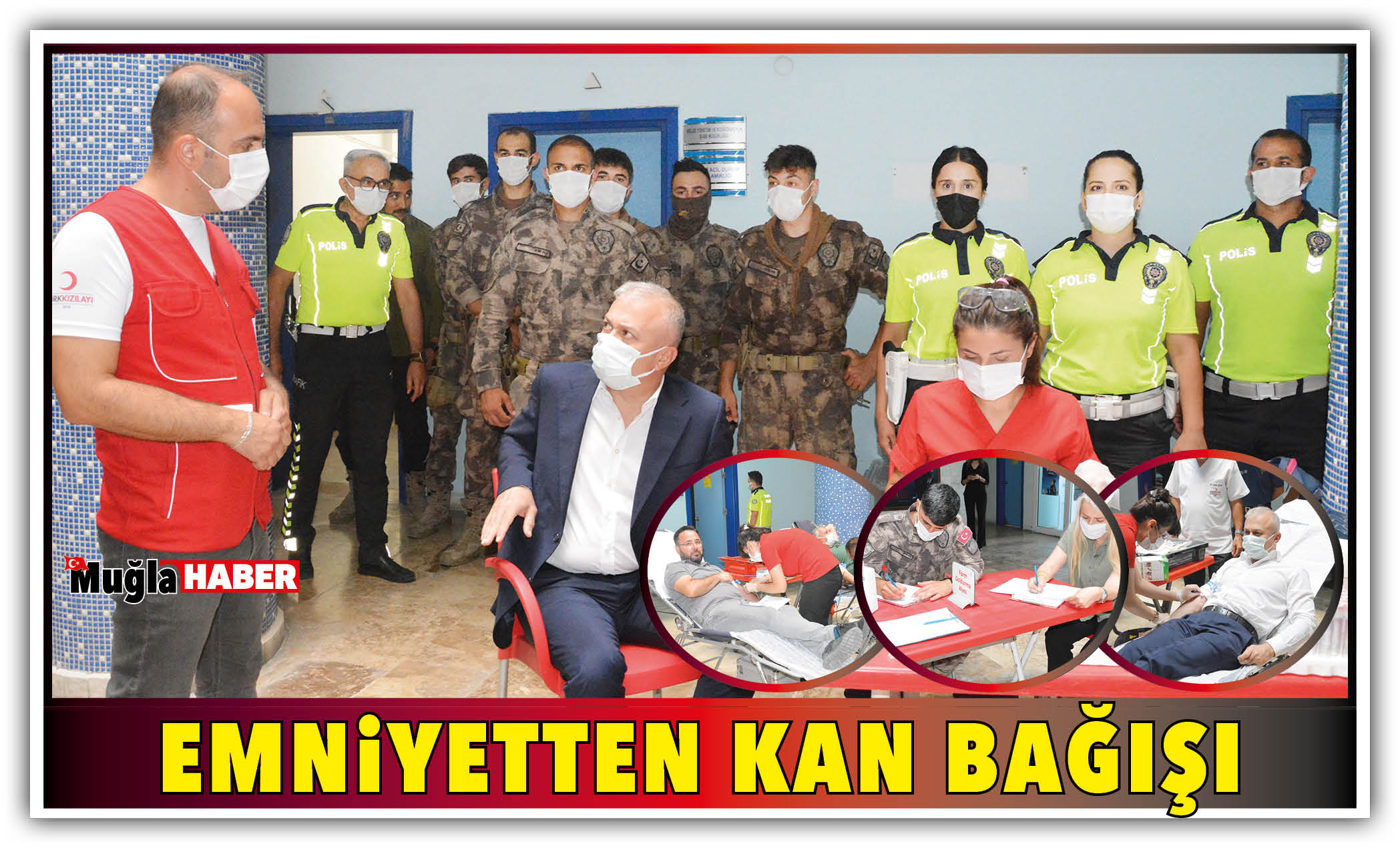 EMNİYETTEN KAN BAĞIŞI