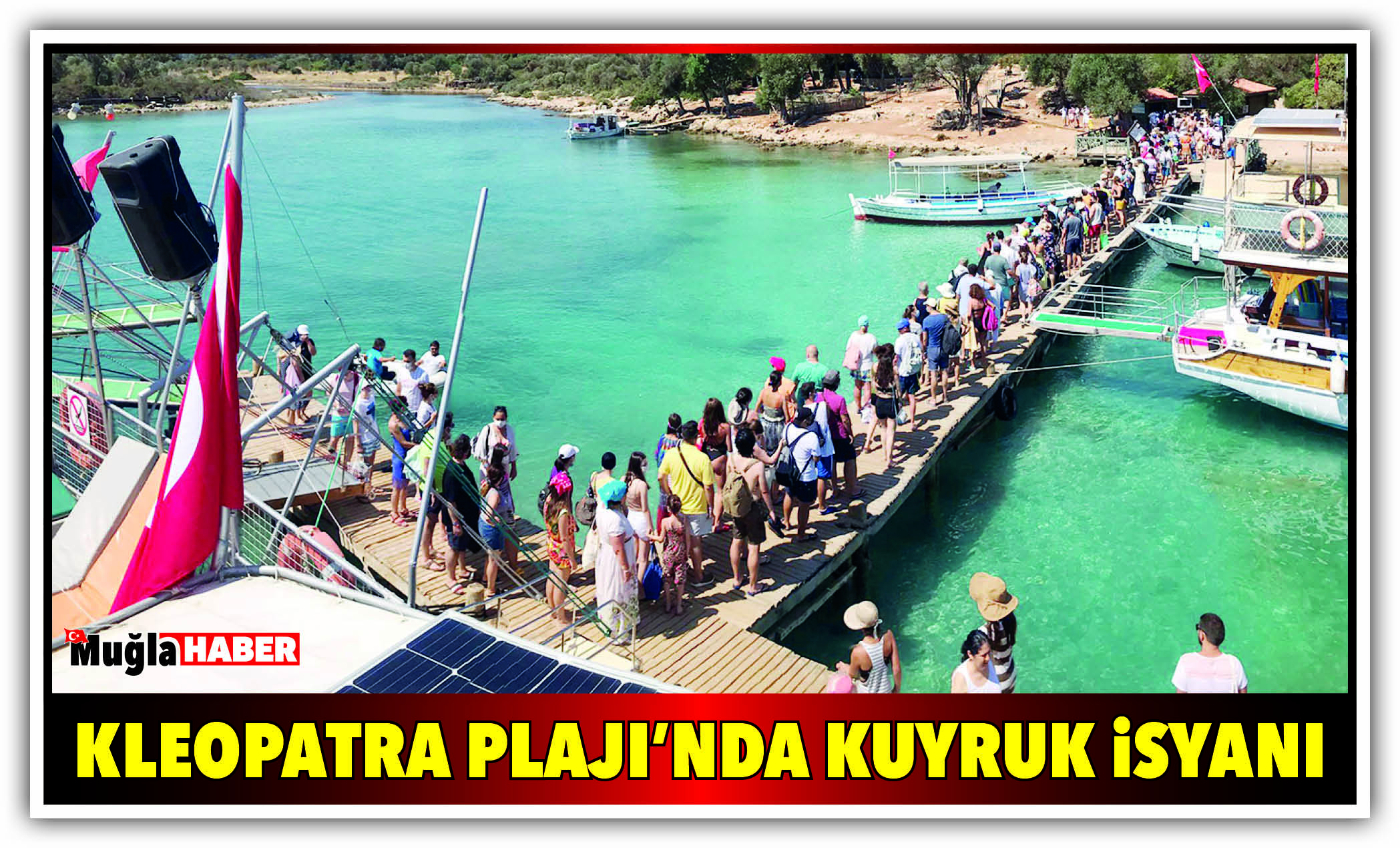 KLEOPATRA PLAJI’NDA KUYRUK İSYANI