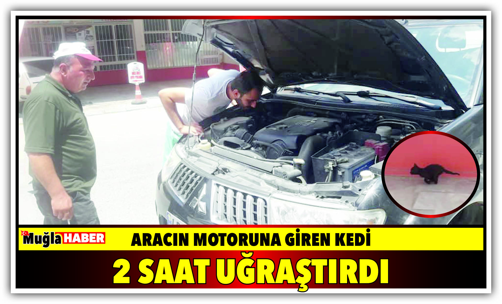 ARACIN MOTORUNA GİREN KEDİ 2 SAAT UĞRAŞTIRDI